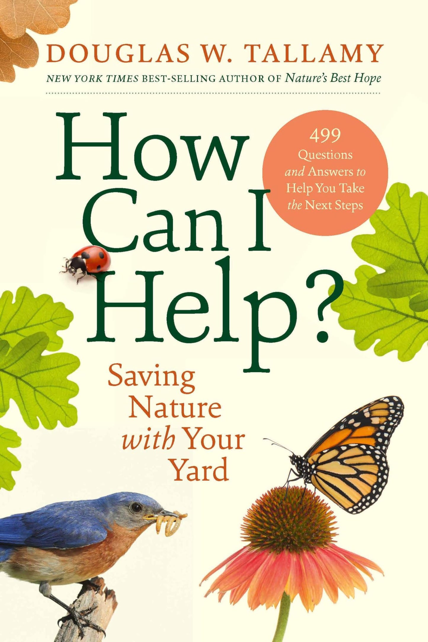 How Can I Help? Saving Nature With Your Yard